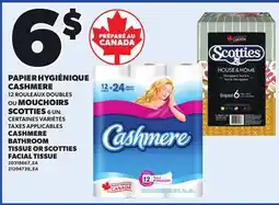 Provigo CASHMERE BATHROOM TISSUE,12 ROULEAUX OR SCOTTIES FACIAL TISSUE, 6 UN offer