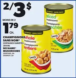 Provigo NO NAME MUSHROOMS offer