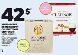 Provigo VIN MARQUIS DE MERICOURT OU SELECTION CHATENOIS offer