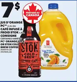 Provigo PC ORANGE JUICE, 2.5 L OR STOK COLD BREW COFFEE, 1.42 L offer