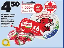 Provigo BABYBEL, 6 UN OR THE LAUGHING COW, 8 UN offer