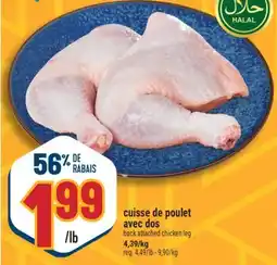 Marché Adonis CUISSE DE POULET AVEC DOS | BACK ATTACHED CHICKEN LEG offer