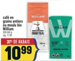 Marché Adonis CAFÉ EN GRAINS ENTIERS OU MOULU BIO WILLIAM offer
