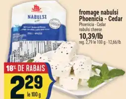Marché Adonis fromage nabulsi Phoenicia - Cedar offer