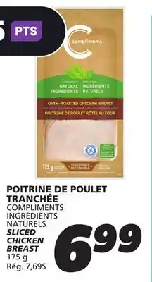 IGA COMPLIMENTS INGRÉDIENTS NATURELS SLICED CHICKEN BREAST offer