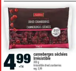 Super C canneberges séchées Irrésistible | Irrésistible dried cranberries offer