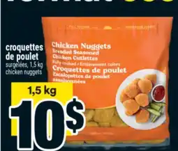 Super C CROQUETTES DE POULET | CHICKEN NUGGETS offer
