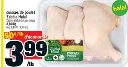 Super C CUISSES DE POULET ZABIHA HALAL | ZABIHA HALLAL CHICKEN THIGHS offer