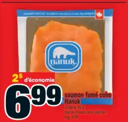 Super C SAUMON FUMÉ COHO NANUK | NANUK FROZEN COHO SALMON offer