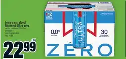 Super C BIÈRE SANS ALCOOL MICHELOB ULTRA ZERO | NON-ALCOHOLIC BEER offer