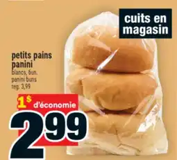 Super C PETITS PAINS PANINI | PANINI BUNS offer