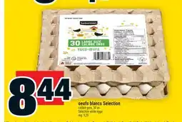 Super C OEUFS BLANCS SELECTION | SELECTION WHITE EGGS offer