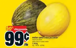 Super C MELON SANTA CLAUS OU CANARI | SANTA CLAUS OR CANARY MELON offer