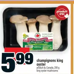 Super C CHAMPIGNONS KING OYSTER | KING OYSTER MUSHROOMS offer
