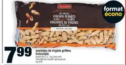 Super C arachides de virginie grillées Irrésistible | Irrésistible Dry roasted virginia peanuts offer