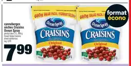 Super C CANNEBERGES SÈCHES CRAISINS OCEAN SPRAY | OCEAN SPRAY CRAISINS DRIED CRANBERRIES offer