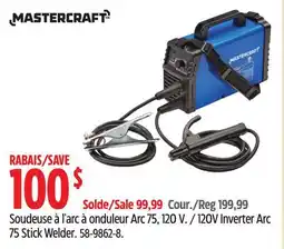 Canadian Tire MASTERCRAFT 120V Inverter Arc 75 Stick Welder offer