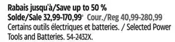 Canadian Tire Selected Power Tools and Batteries offer
