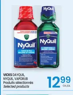 Uniprix VICKS DAYQUIL, NYQUIL, VAPORUB Produits sélectionnés/ Selected products offer