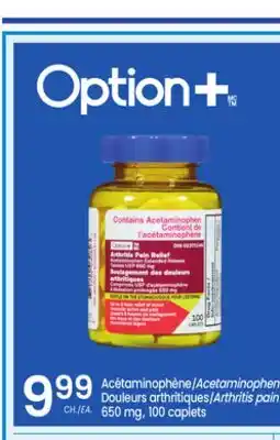 Uniprix Option+ Acétaminophène/Acetaminophen Douleurs arthritiques/Arthritis pain 650 mg offer