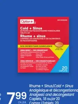 Uniprix Option+ Rhume + Sinus Analgésique et décongestionna /Cold + Sinus Analgesic and decongestant offer