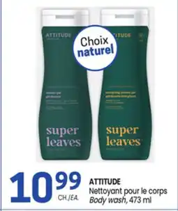 Uniprix ATTITUDE Nettoyant pour le corps/ Body wash offer