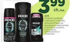 Proxim AXE Selected hair products, body washes, antiperspirants or deodorants offer
