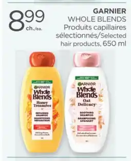 Proxim GARNIER WHOLE BLENDS Selected hair products offer