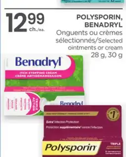 Proxim POLYSPORIN, BENADRYL Selected ointments or cream offer
