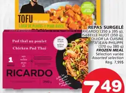 Marches Tradition RICARDO, ISABELLE HUOT OR LA CUISINE À JEAN-PHILIPPE FROZEN MEAL offer