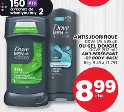 Marches Tradition DOVE (76 to 85 g) , DOVE (532 mL) ANTI-PERSPIRANT OR BODY WASH offer