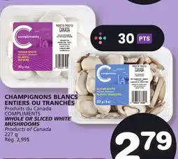 Marches Tradition COMPLIMENTS WHOLE OR SLICED WHITE WHOLE OR SLICED WHITE MUSHROOMS offer