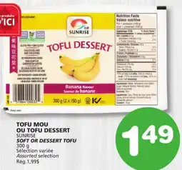 Marches Tradition SUNRISE SOFT OR DESSERT TOFU offer