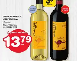 Marches Tradition WALLAROO TRAIL RED OR WHITE WINE offer