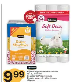 Brunet Selection Papiers hygiéniques sélectionnés,Papiers mouchoirs sélectionnés offer