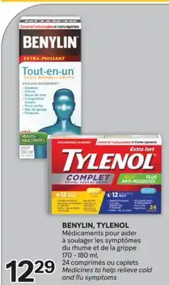 Brunet BENYLIN, TYLENOL Médicaments pour aider à soulager les symptômes du rhume et de la grippe offer
