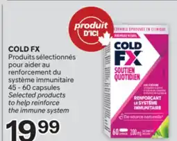 Brunet COLD FX Produits sélectionnés pour aider au renforcement du système immunitaire offer