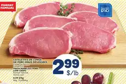 Marché Bonichoix FRESH BONELESS PORK LOIN CHOPS offer