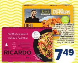 Marché Bonichoix RICARDO, ISABELLE HUOT OR LA CUISINE À JEAN-PHILIPPE FROZEN MEAL offer