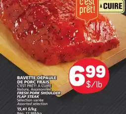 Marché Bonichoix C'EST PRÊT! À CUIRE FRESH PORK SHOULDER FLAP STEAK offer
