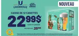 Metro CAISSE DE 12 CANETTES UNIBROUE offer
