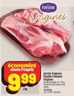 Metro JARRETS D'AGNEAU FAMILLE FONTAINE ORIGINES | FONTAINE FAMILY ORIGINES LAMB SHANKS offer