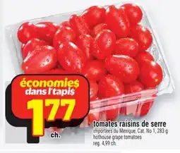 Metro TOMATES RAISINS DE SERRE | HOTHOUSE GRAPE TOMATOES offer