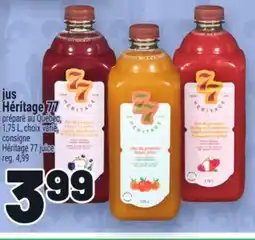 Metro JUS HÉRITAGE 77 | HÉRITAGE 77 JUICE offer