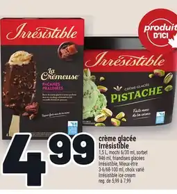 Metro CRÈME GLACÉE IRRÉSISTIBLE | IRRÉSISTIBLE ICE CREAM offer