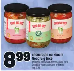 Metro CHOUCROUTE OU KIMCHI GOOD BIG NICE | GOOD BIG NICE SAUERKRAUT OR KIMCHI offer
