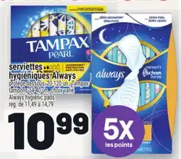 Metro SERVIETTES HYGIÉNIQUES ALWAYS | ALWAYS HYGIENIC PADS offer