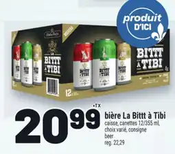 Metro BIÈRE LA BITTT À TIBI | LA BITTT À TIBI BEER offer