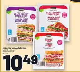 Metro ÉMINCÉ DE JAMBON SELECTION | SELECTION SHAVED HAM offer
