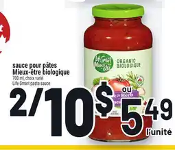 Metro SAUCE POUR PÂTES MIEUX‑ÊTRE BIOLOGIQUE | LIFE SMART PASTA SAUCE offer